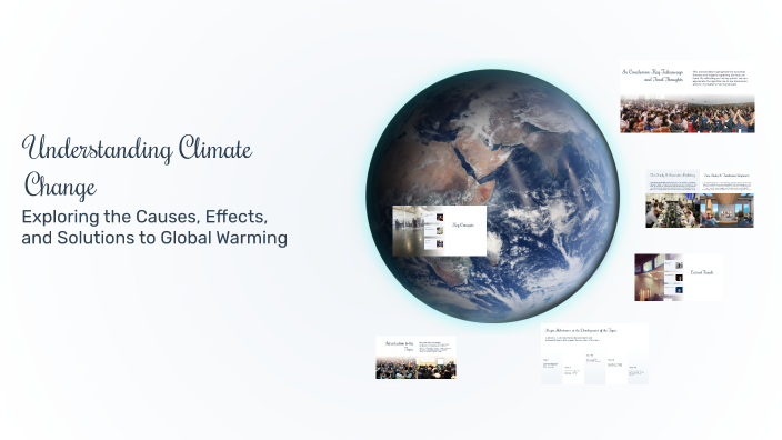 Understanding Climate Change by 410 Sánchez Javier David on Prezi