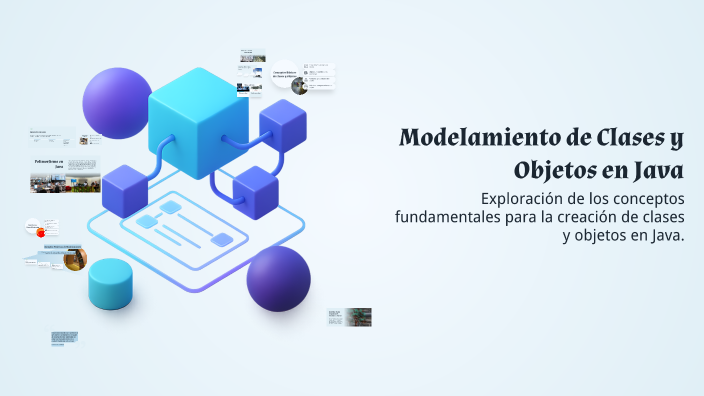 Modelamiento de Clases y Objetos en Java by Cesar Paucar on Prezi