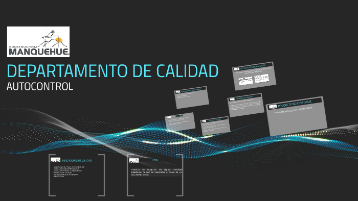 DEPARTAMENTO DE CALIDAD by Valentina Rojas on Prezi