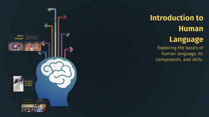 Introduction to Human Language by Michal Dabrowski on Prezi
