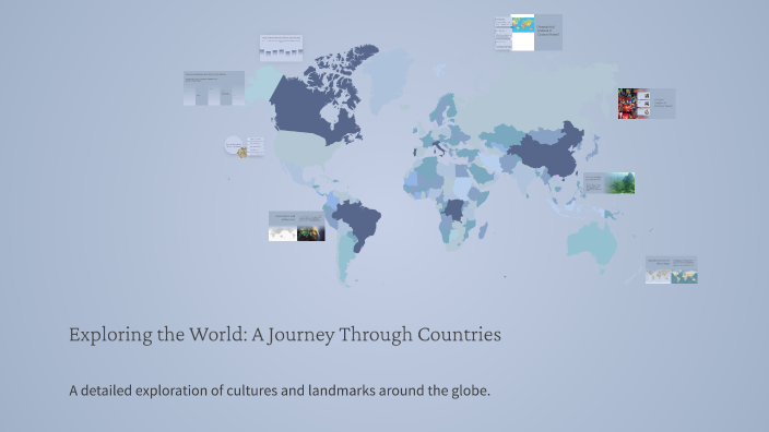Exploring the World: A Journey Through Countries by Merve Üstaş on Prezi