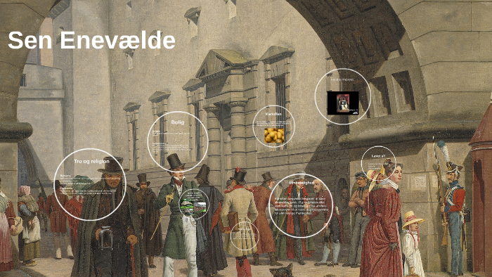sen enevælde sen enevælde