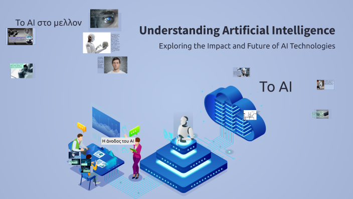 Understanding Artificial Intelligence by panos panos on Prezi