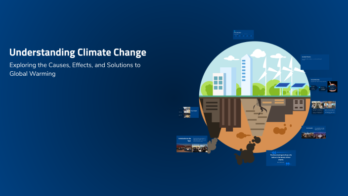Understanding Climate Change by Kar Th on Prezi