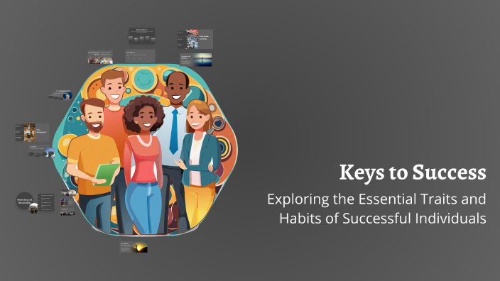 Keys to Success by HIBA HAMMOU on Prezi