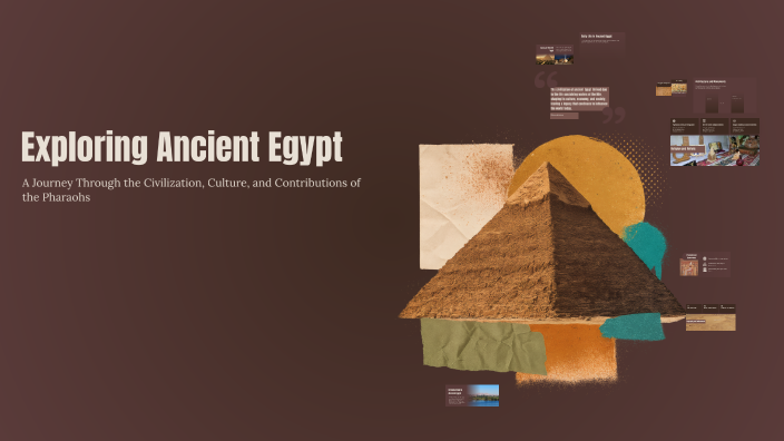 Exploring Ancient Egypt by AKARSH KA on Prezi