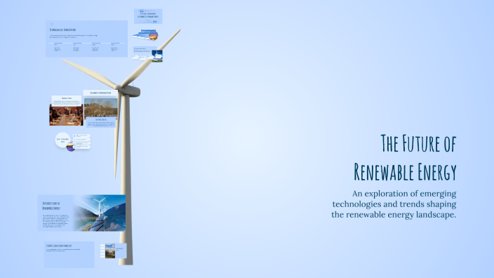 The Future of Renewable Energy by Jan Drazenovic on Prezi