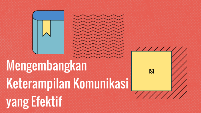 1a Mengembangkn Keterampilan Komunikasi Yang Efektif By 01-ADINDA RIZKI ...