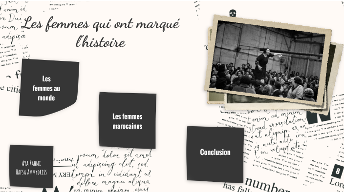 Les femmes qui ont marqué l'histoire by aya rahmi on Prezi