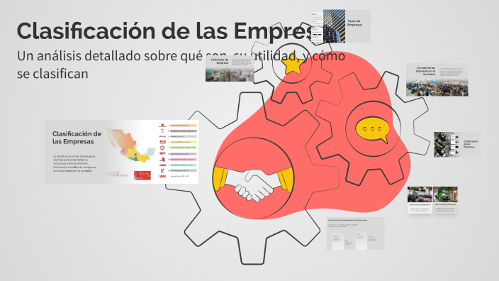Clasificación de las Empresas by Ana sarahí Vaca Navarro on Prezi