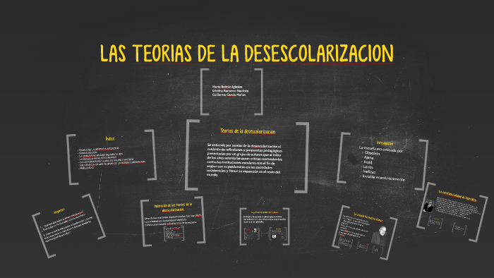 LAS TEORIAS DE LA DESESCOLARIZACION by Cristina Barranco Bautista on Prezi