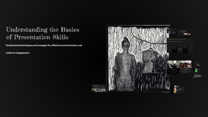 Understanding the Basics of Presentation Skills by Ayeka Montalvo on Prezi