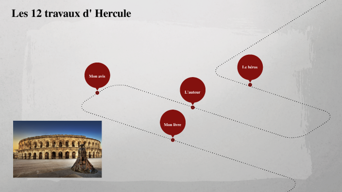 Les 12 travaux d'Hercule by Benjamin Martini on Prezi