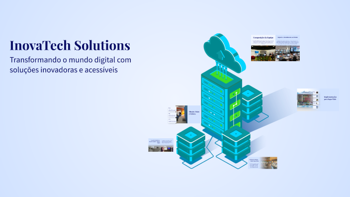 InovaTech Solutions by Geovanna Queiroz on Prezi