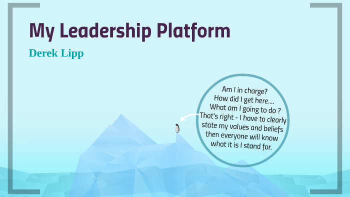 my-leadership-platform-by-derek-lipp