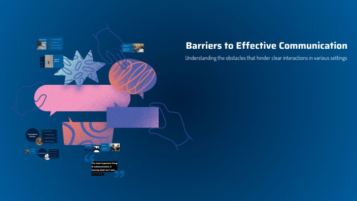 Barriers to Effective Communication by 19 Manthan Navale 9 A on Prezi