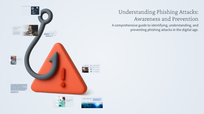 Understanding Phishing Attacks: Awareness and Prevention by Yousef on Prezi
