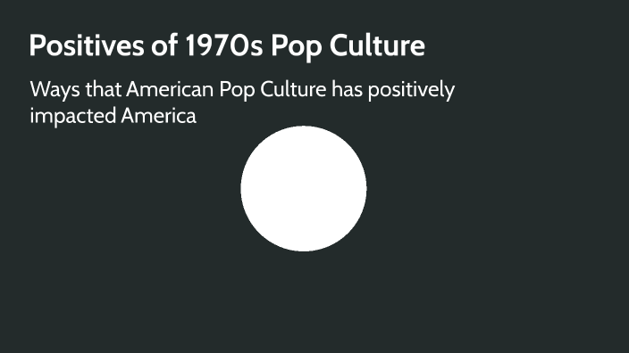 1970-s-pop-culture-by-agatha-lucas-on-prezi