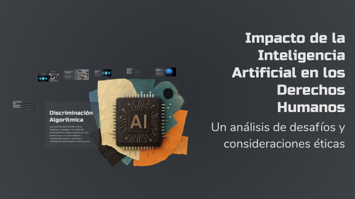 Impacto de la Inteligencia Artificial en los Derechos Humanos by ...