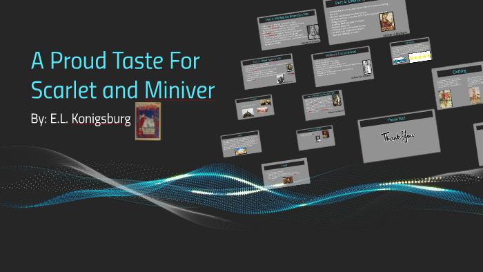 A Proud Taste for Scarlet and Miniver by E.L. Konigsburg