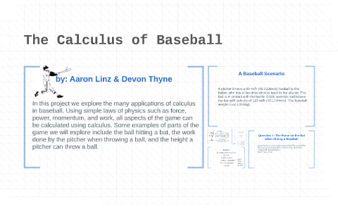 The Calculus of Baseball by Aaron Linz on Prezi