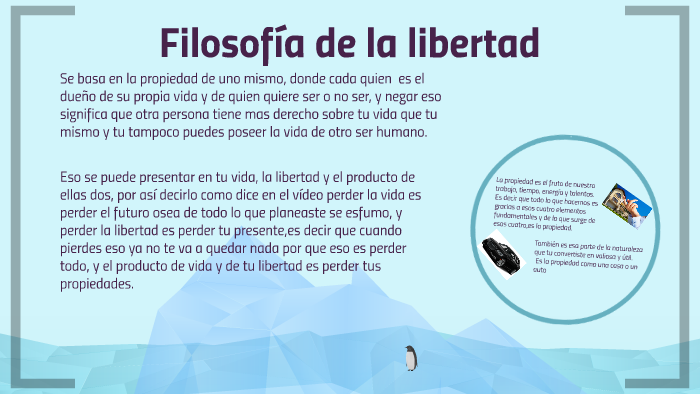 Filosofia de a libertad by on Prezi