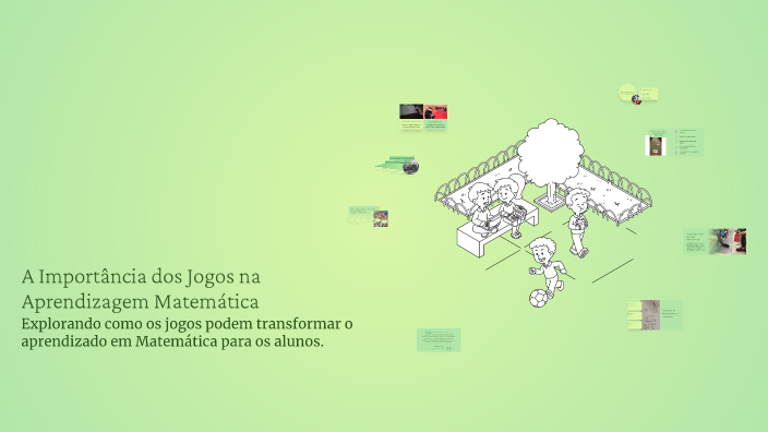 A Importância dos Jogos na Aprendizagem Matemática by Kalyta Gabriela ...