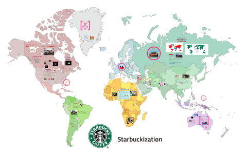 Starbuckization by kathy lam on Prezi
