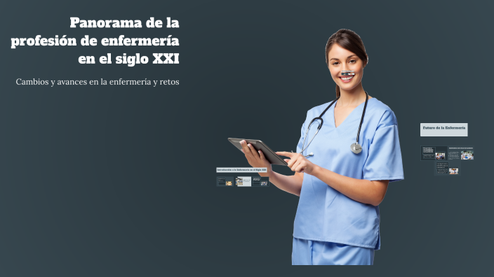 Panorama de la profesión de enfermería en el siglo XXI by Cleotilde ...