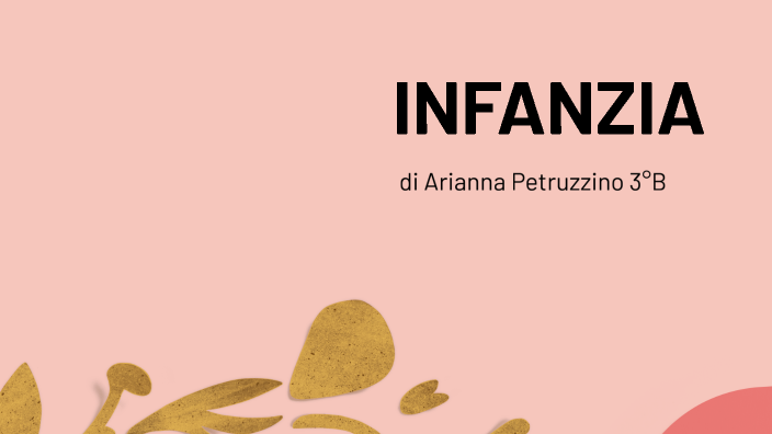 tesina infanzia by arianna petruzzino on Prezi