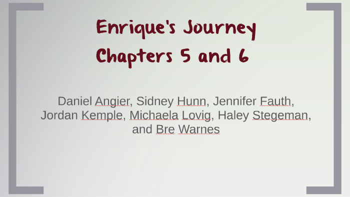enrique's journey summary chapter 5
