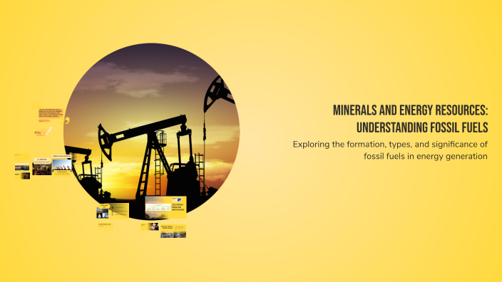 Minerals and Energy Resources: Understanding Fossil Fuels by Hanna E on ...
