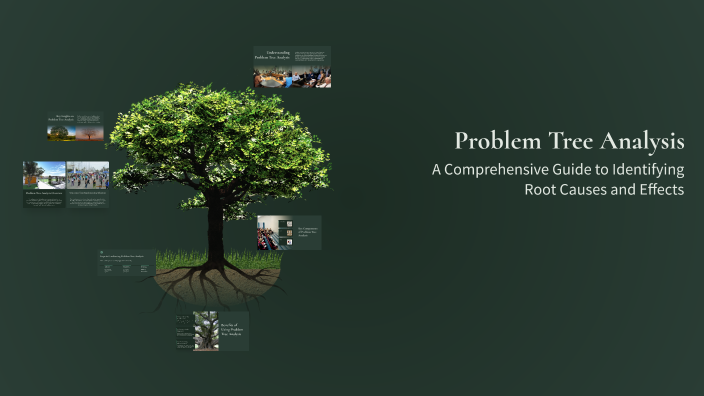 Problem Tree Analysis Exercise Problem Tree Analysis by Elyza D on Prezi