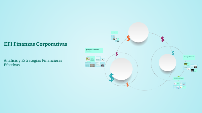 EFI Finanzas Corporativas by Santiago Gonzalez on Prezi