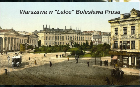 Warszawa W "Lalce" Bolesława Prusa By Mariusz Banasiewicz On Prezi