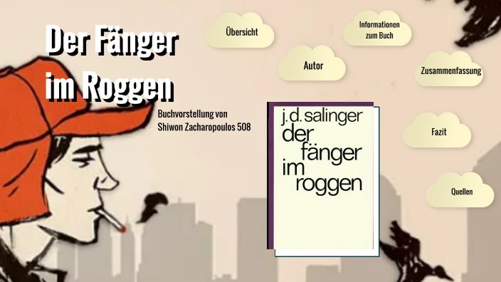 Der Fänger Im Roggen Analyse prezi.com
