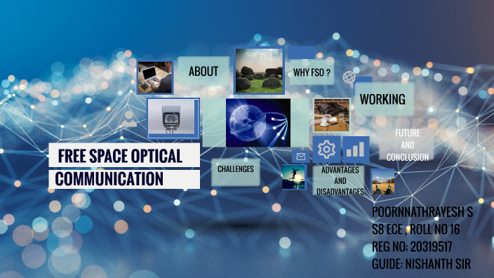 FREE SPACE OPTICAL COMMUNICATION By Poornnathrayesh S On Prezi