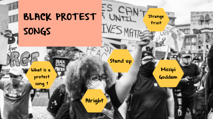 PROTEST SONGS FOR BLACK PEOPLE by charlotte carrique on Prezi