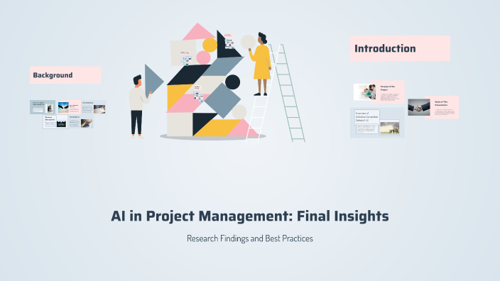 AI in Project Management: Final Insights by fatima 19 on Prezi