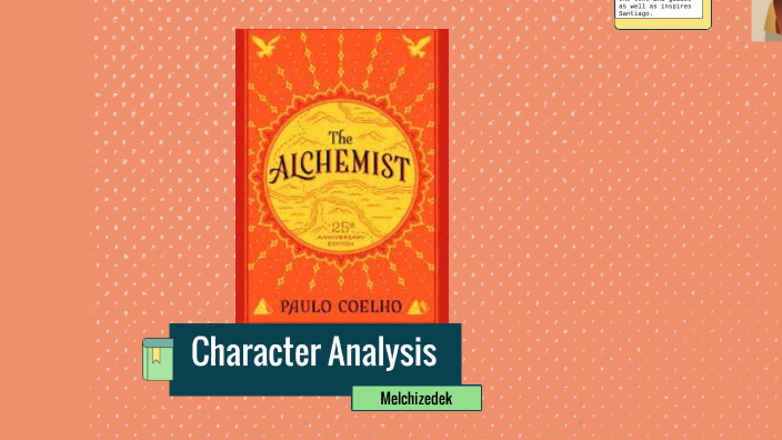 Alchemist: Character Analasis by A k on Prezi Next