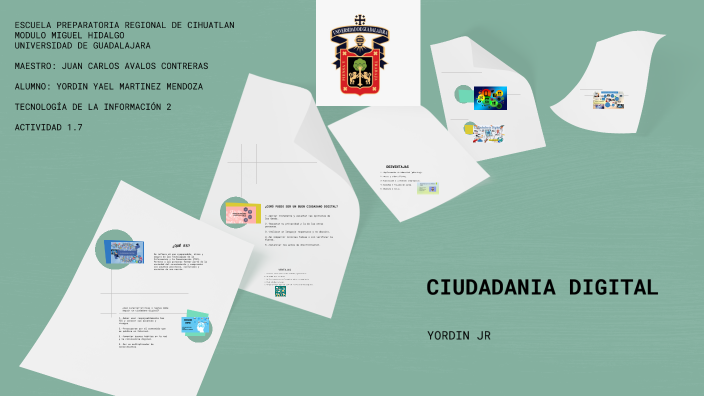 CIUDADANIA DIGITAL by YORDIN YAEL MARTINEZ MENDOZA on Prezi
