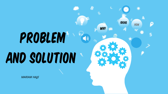 Problem and Solution by Younes Hajji on Prezi