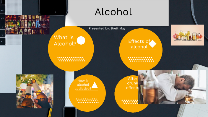 Alcohol by Brett May on Prezi
