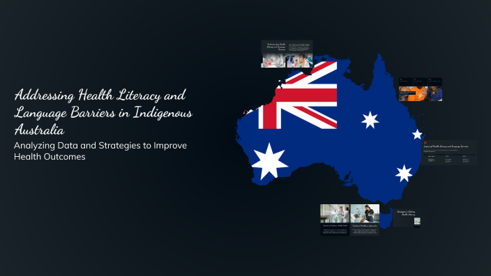 Addressing Health Literacy and Language Barriers in Indigenous ...