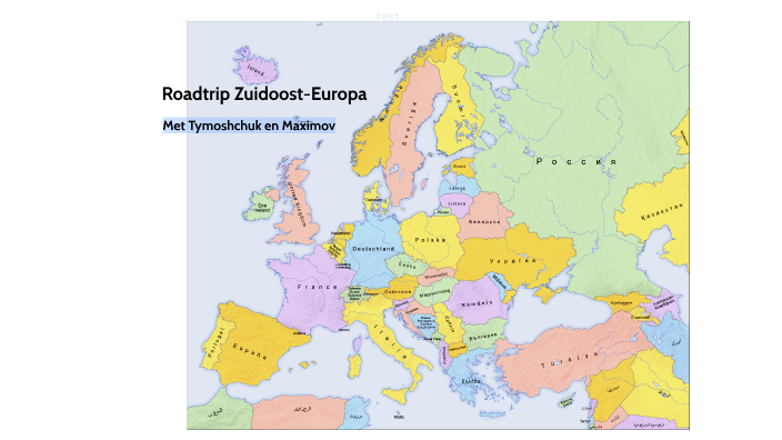 Roadtrip Zuidoost-Europa by Max van Wier on Prezi