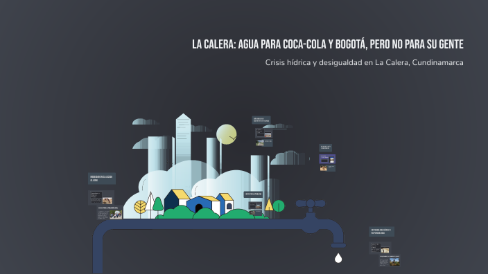 La calera: Agua para Coca-Cola y Bogotá, pero no para su gente by