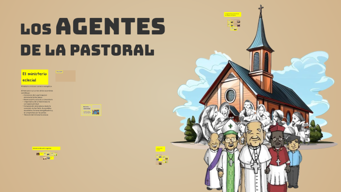 Los Agentes de la Pastoral en la Iglesia Católica by Victoria Diaz on Prezi