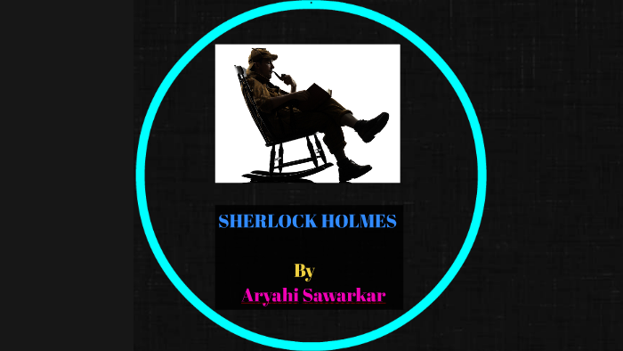 I Am Sherlock Holmes By Aryahi Sawarkar