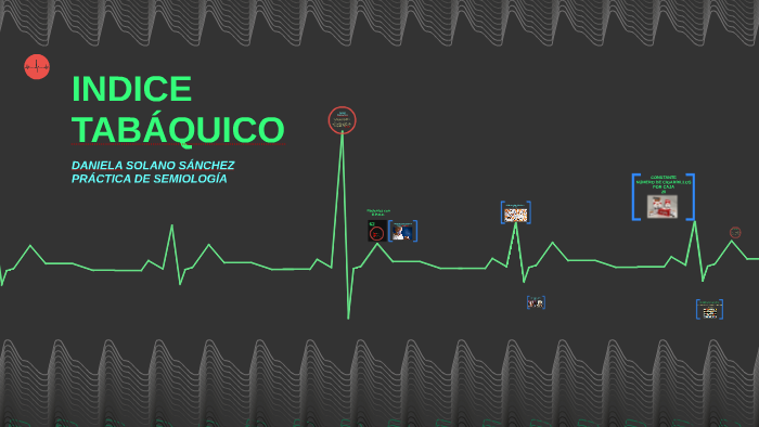 INDICE TABÁQUICO by Patricio Guaraca on Prezi