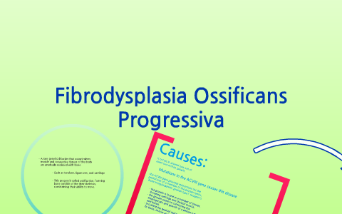 Fibrodysplasia Ossificans Progressiva By Kristen Hendrickson